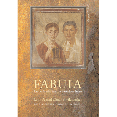 FABULA En berattelse fran kejsartidens Rom - Tryckt form