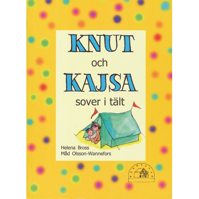 Knut och Kajsa sover i talt - Tryckt form