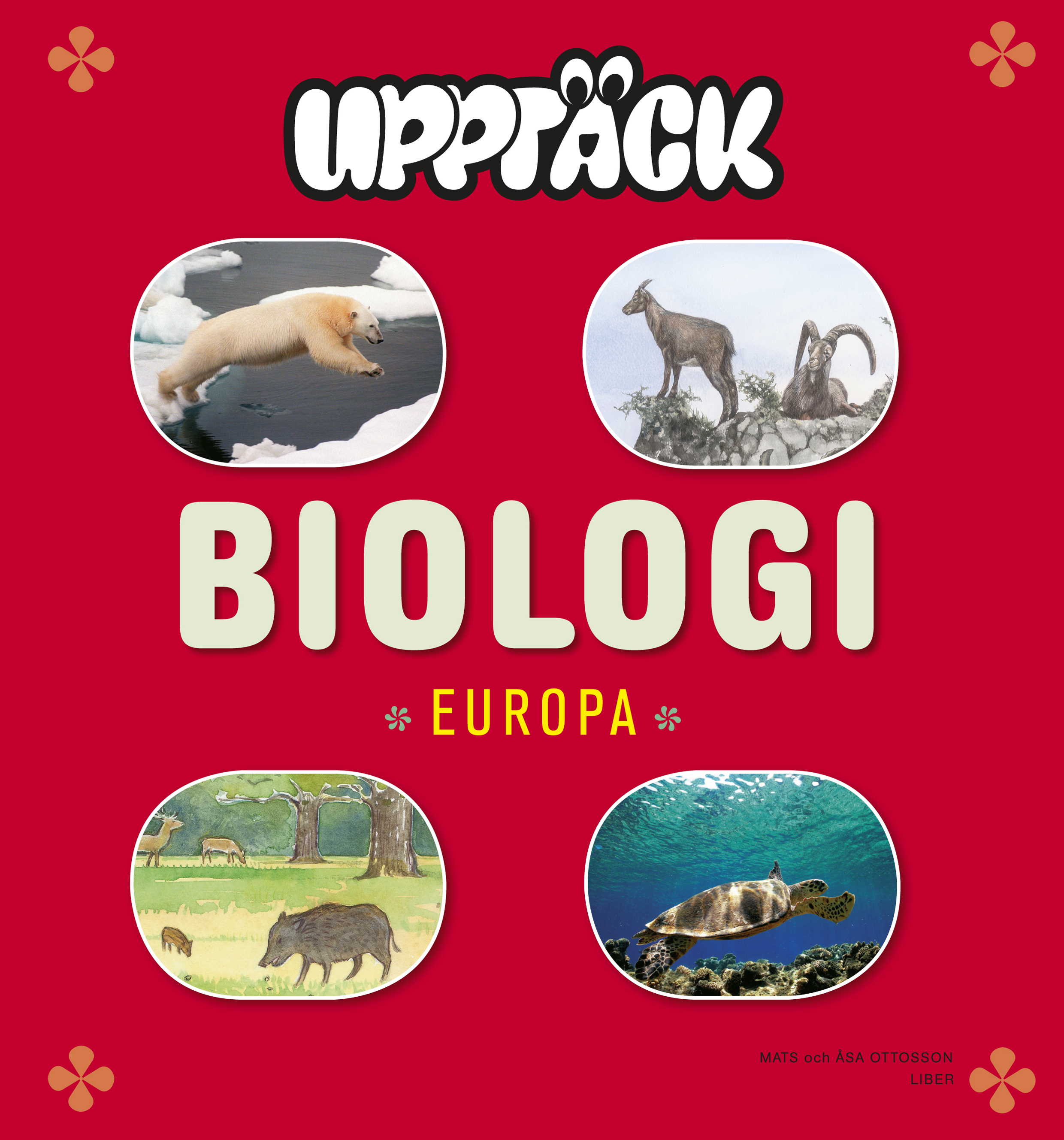 UPPTÄCK Europa Biologi Grundbok - Hitta Läromedel