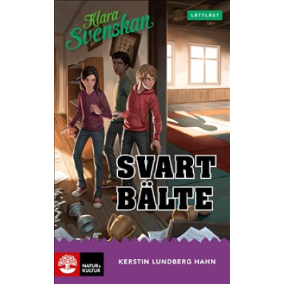 Omslag till Klara svenskan åk 5 Svart bälte lättläst.