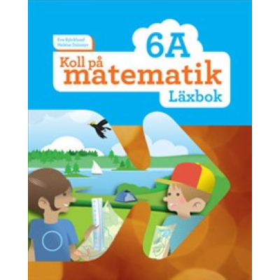 Koll på matematik 6A Läxbok.
