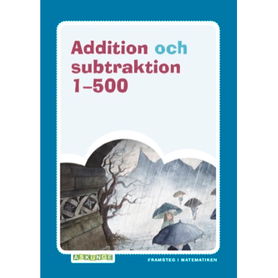 Addition och subtraktion 1-500.