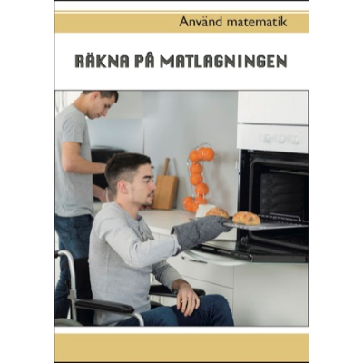 Använd matematik - Räkna på matlagningen
