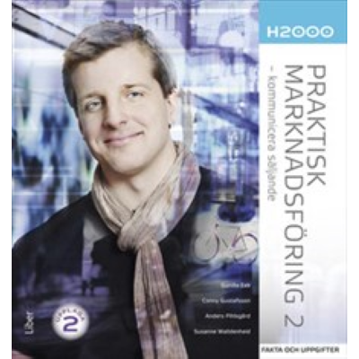 H2000 Praktisk marknadsföring 2 Fakta och uppgifter Digitalbok.