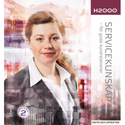 H2000 Servicekunskap Fakta och uppgifter.