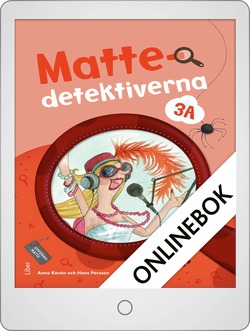 Mattedetektiverna 3A Grundbok - Onlinebok - Hitta Läromedel