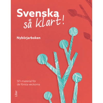 Framsida Svenska så klart! Nybörjarboken
