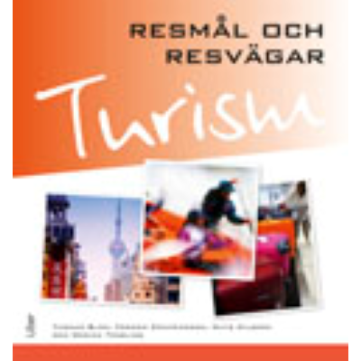 Omslagsbild Turism – Resmål och resvägar