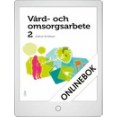Omslagsbild Vård- och omsorgsarbete 2 Onlinebok