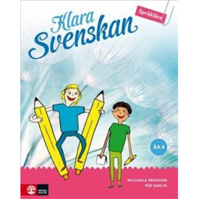 Omslagsbild Klara svenskan åk 4 Elevbok Språklära