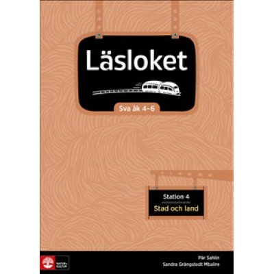 Läsloket åk 4-6 Station 4 Stad och land.