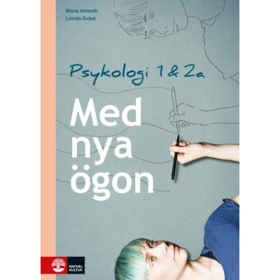 Med nya ögon : Psykologi 1 & 2a.
