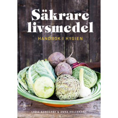 Omslagsbild Säkrare livsmedel – handbok i hygien