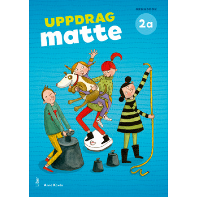 Uppdrag Matte 2A Grundbok.