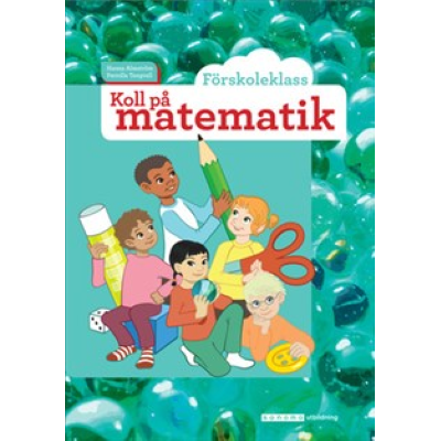 Koll på matematik Förskoleklass.