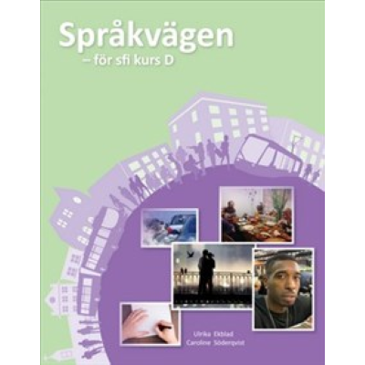 Omslagsbild Språkvägen sfi D Elevbok