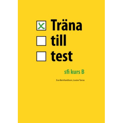 Träna till test - sfi B.