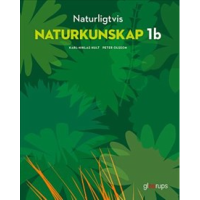 Omslag till Naturligtvis Naturkunskap 1b, elevbok.