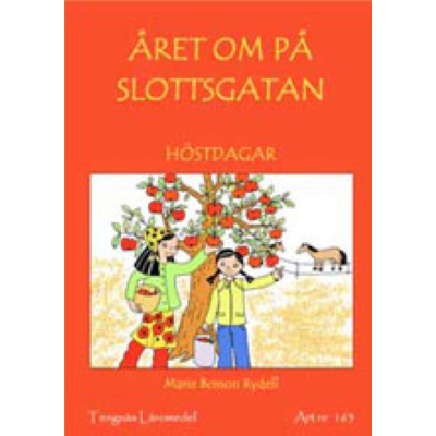 Omslagsbild Året om på Slottsgatan - Höstdagar