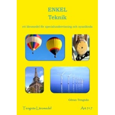 Enkel teknik.