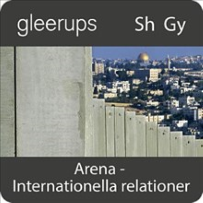 Omslagsbild Gleerups Arena Internationella relationer Digitalt läromedel elevbok