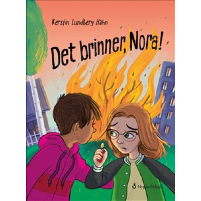 Omslagsbild Det brinner, Nora!