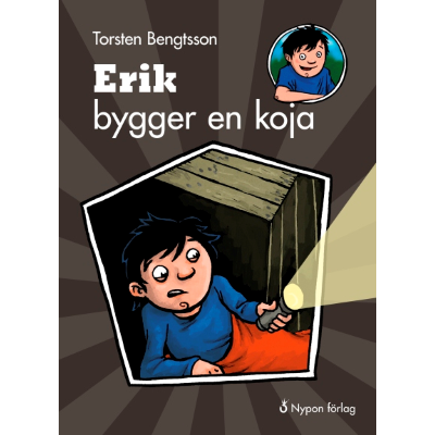 Omslagsbild Erik bygger en koja