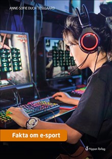 Fakta om e-sport - Hitta läromedel