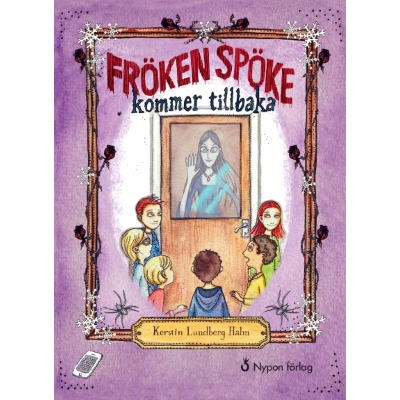 Omslagsbild Fröken Spöke kommer tillbaka
