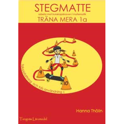 Omslagsbild Stegmatte - Träna mera 1a - Taluppfattning och tals användning 1 ARBETSBOK