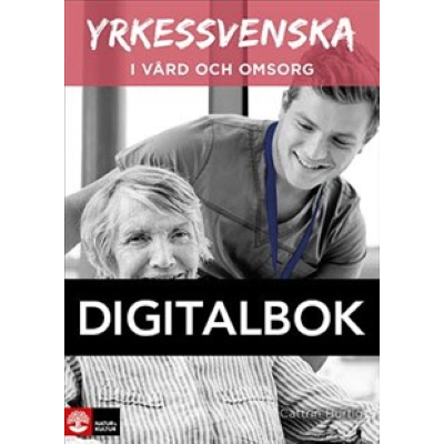 Yrkessvenska i vård och omsorg Digital.