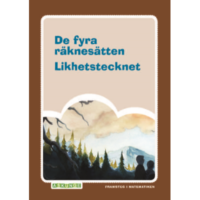 Omslagsbild De fyra räknesätten Likhetstecknet