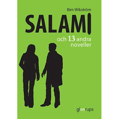 Salami och 13 andra noveller.