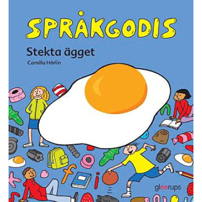 Språkgodis Stekta ägget.