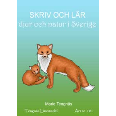 Omslagsbild- Skriv och lär;djur och natur i Sverige