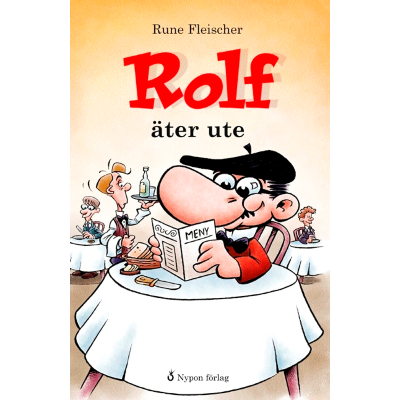 Omslagsbild Rolf äter ute
