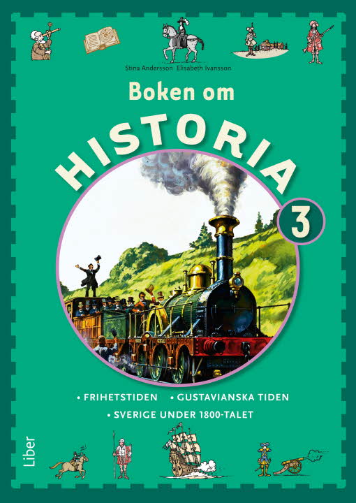 Omslagsbild för Boken om Historia 3 - Frihetstiden och Gustavianska tiden